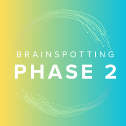 Brainspotting Phase 2